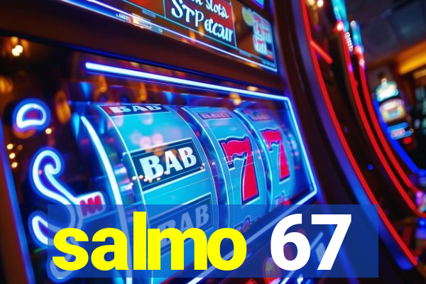 salmo 67